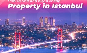How to find and buy a cheap property in Istanbul?