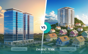 Comparison Between Commercial and Residential Real Estate in Turkey