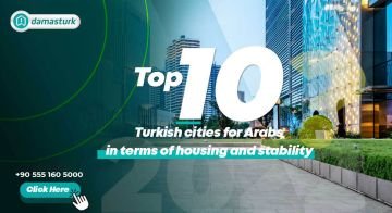 Top 10 Turkish cities for Arabs in terms of housing 01