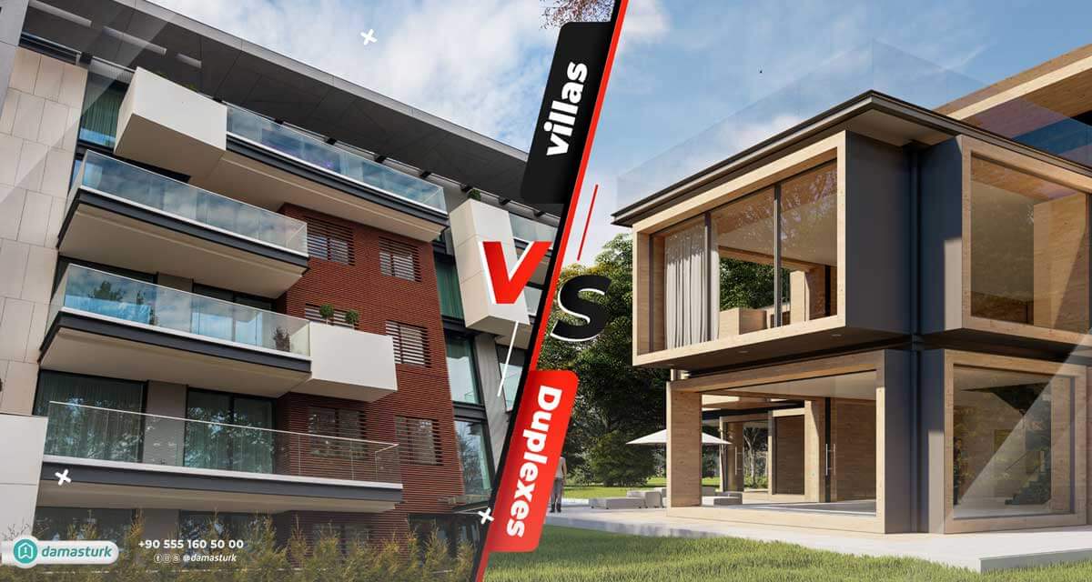 Duplexes vs. villas for sale in Turkey | New Style For Turkey Investment