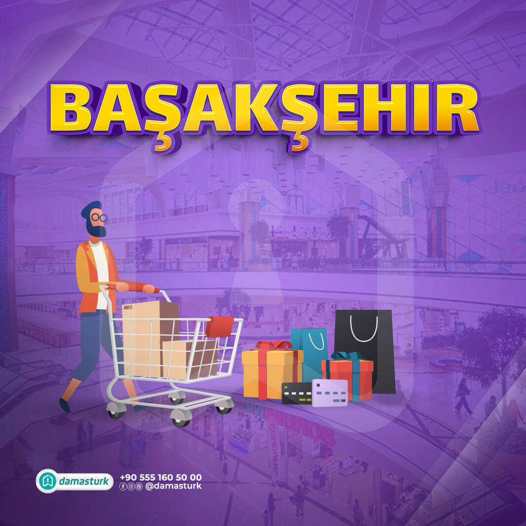 مراکز خرید و فروشگاه های بزرگ در منطقه باشاک شهیر 2021